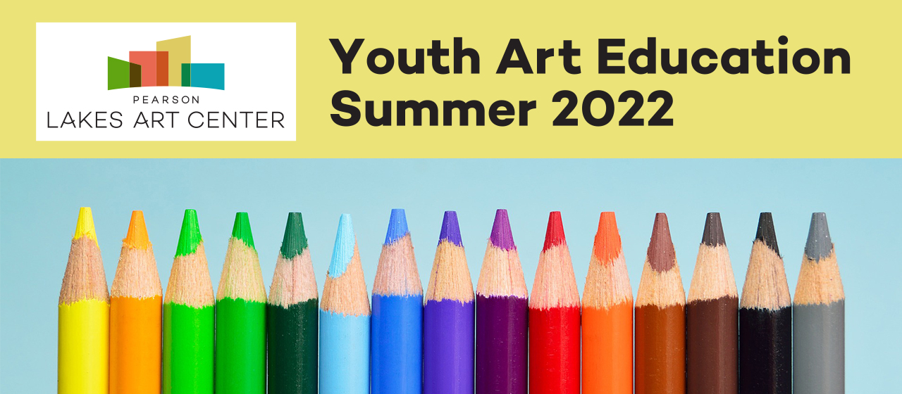 Summer Youth Art Education Classes Pearson Lakes Art Center